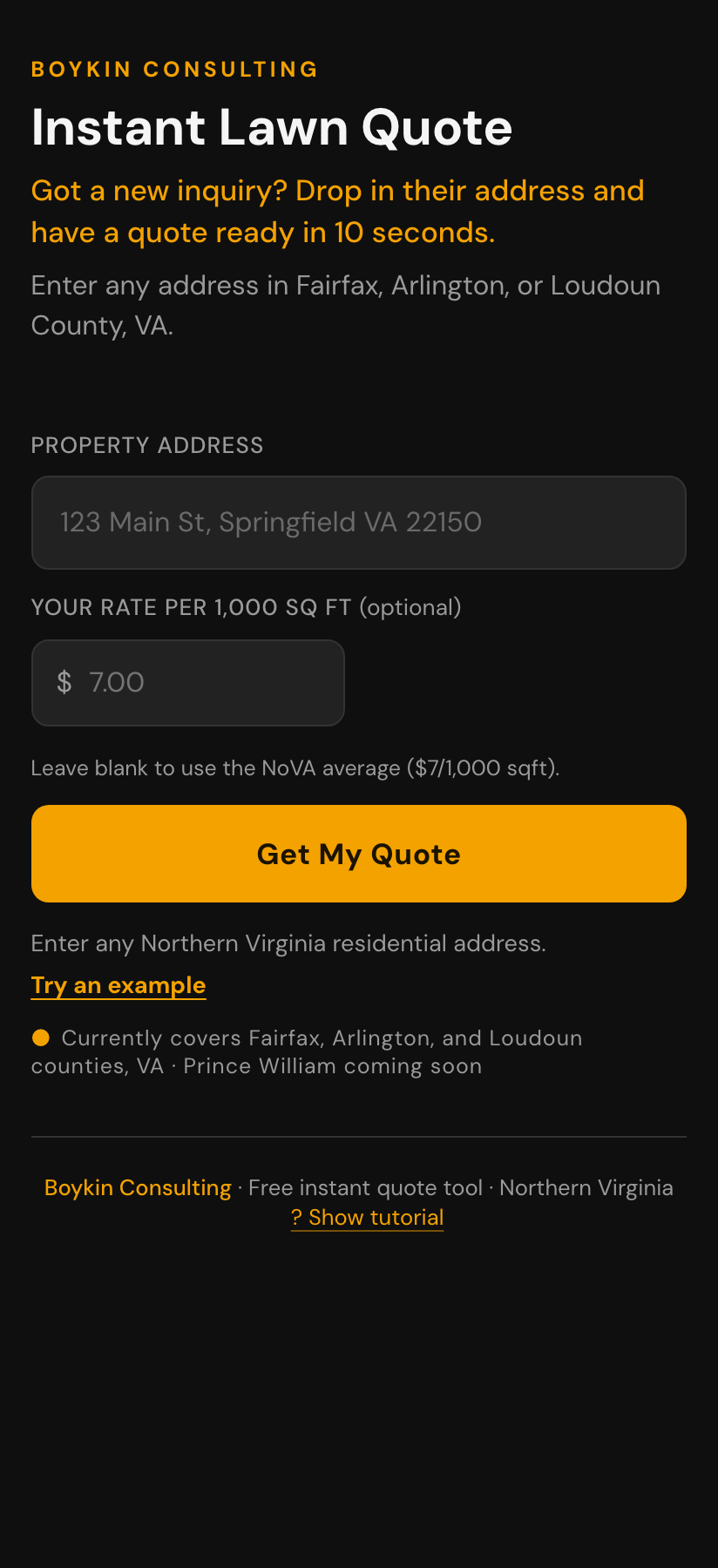 Operator-facing landing screen with the headline 'Instant Lawn Quote' and 'Got a new inquiry? Drop in their address and have a quote ready in 10 seconds.'